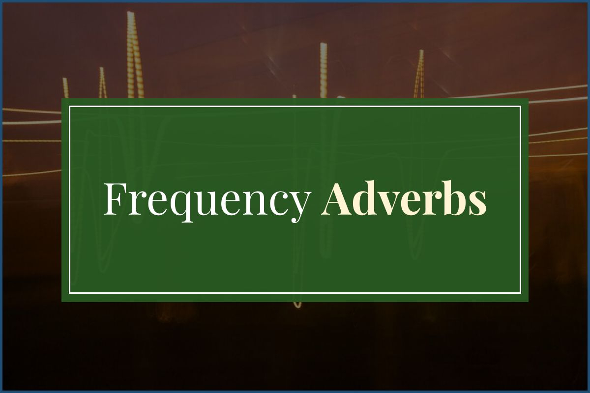 Featured image for “Frequency adverbs”
